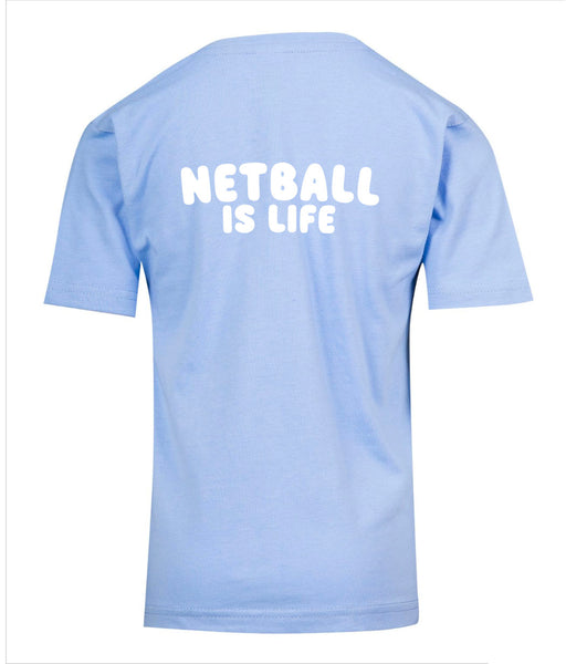 Netball is Life Tee